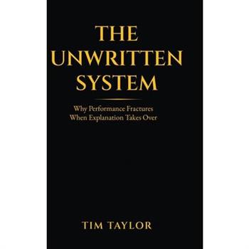 The Unwritten System