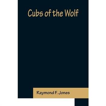 Cubs of the Wolf
