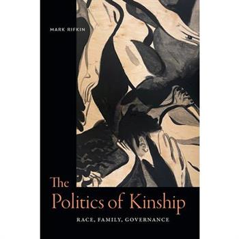 The Politics of Kinship