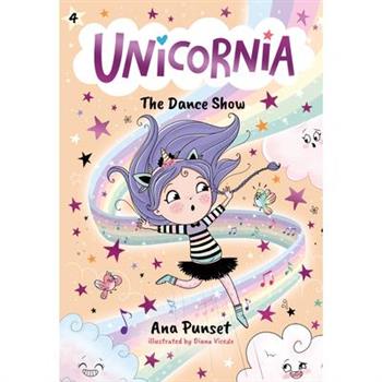 Unicornia: The Dance Show
