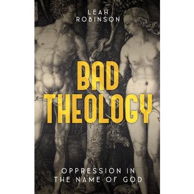 Bad Theology