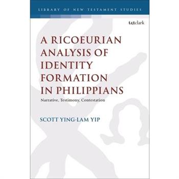 A Ricoeurian Analysis of Identity Formation in Philippians