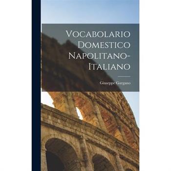 Vocabolario Domestico Napolitano-Italiano