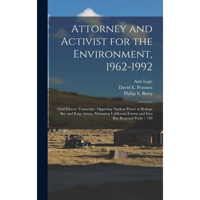 Attorney and Activist for the Environment, 1962-1992