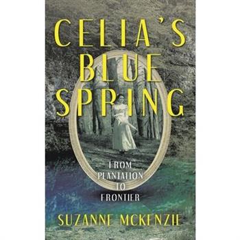 Celia's Blue Spring