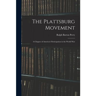 The Plattsburg Movement