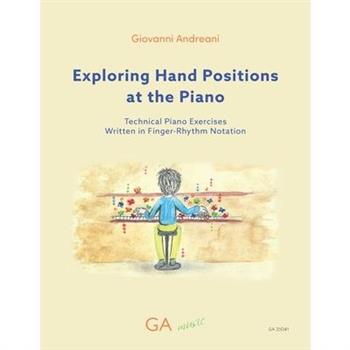 Exploring Hand Positions at the Piano