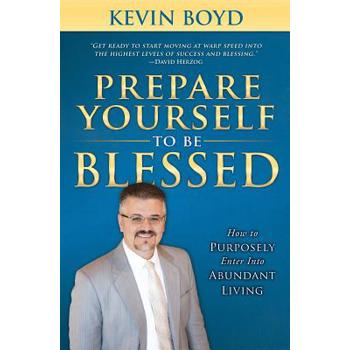 Prepare Yourself to Be Blessed