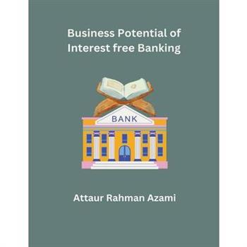 Business Potential for Interest free Banking