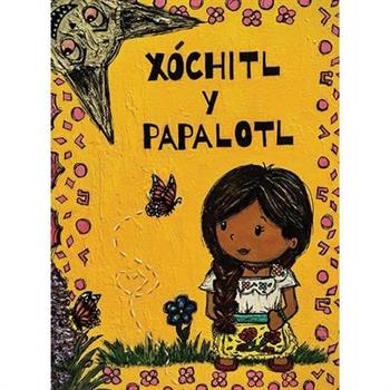X籀chitl y Papalotl