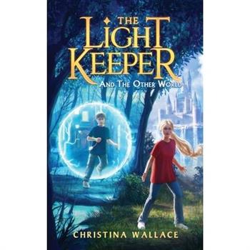 The Light Keeper And The Other World