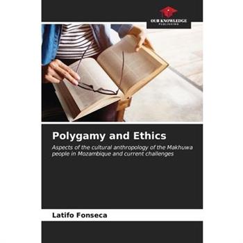 Polygamy and Ethics