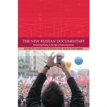 The New Russian Documentary