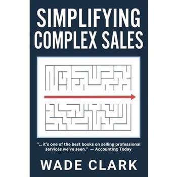 Simplifying Complex Sales