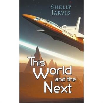 This World and the Next