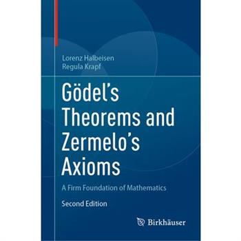 G繹del’s Theorems and Zermelo’s Axioms
