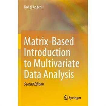 Matrix-Based Introduction to Multivariate Data Analysis