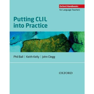 Putting CLIL into Practice