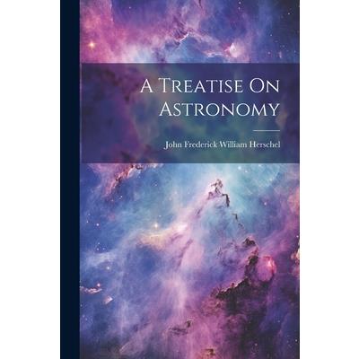 A Treatise On Astronomy