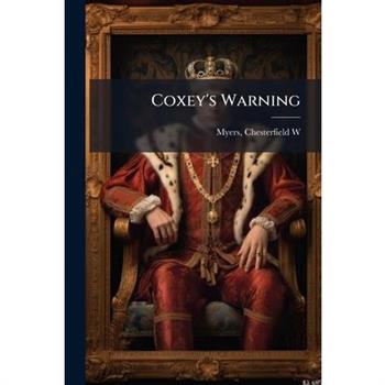 Coxey's Warning