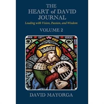 The Heart of David Journal Volume 2