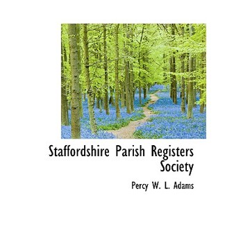 Staffordshire Parish Registers Society