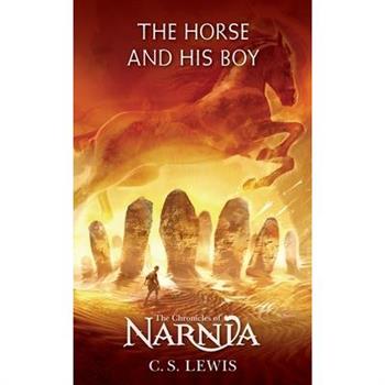 Chronicles of Narnia 3：The Horse and His Boy 納尼亞傳奇3：奇幻馬和傳說