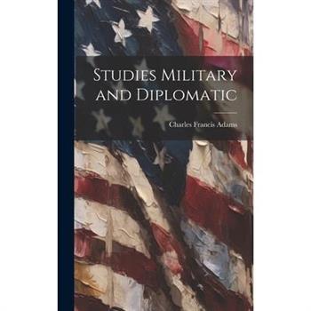 Studies Military and Diplomatic