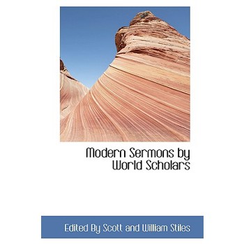 Modern Sermons by World Scholars