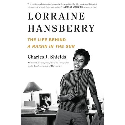 Lorraine Hansberry: The Life Behind a Raisin in the Sun