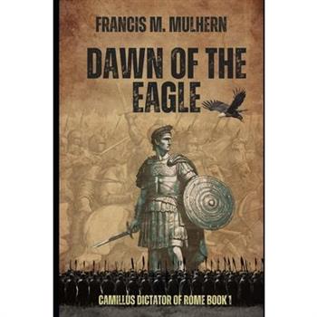 Dictator of Rome - Camillus (Book 1)