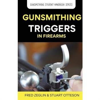 Gunsmithing Trigger in Firearms