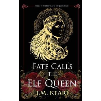 Fate Calls the Elf Queen