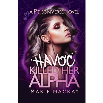 Havoc Killed her Alpha