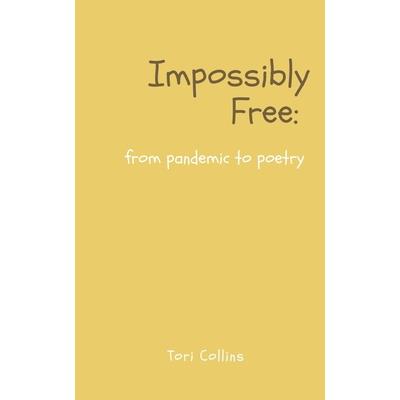 Impossibly Free Impossibly Free