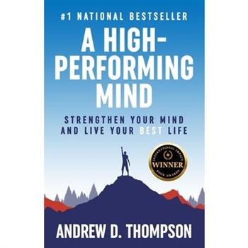 A High-Performing Mind A High-Performing Mind
