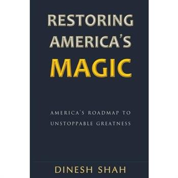 Restoring America’s Magic