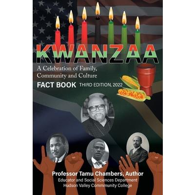 KWANZAA A Celebration of Family, Community and Culture