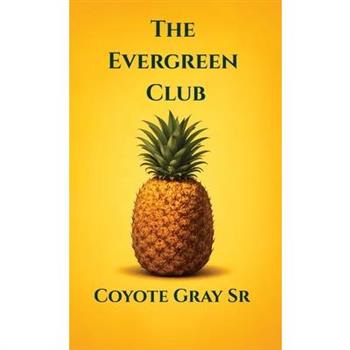 The Evergreen Club