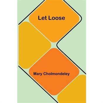 Let Loose