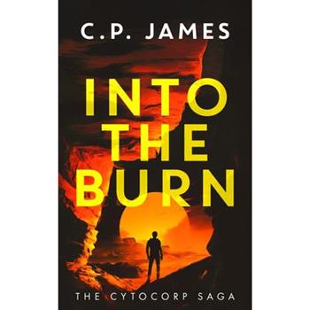 Into the Burn