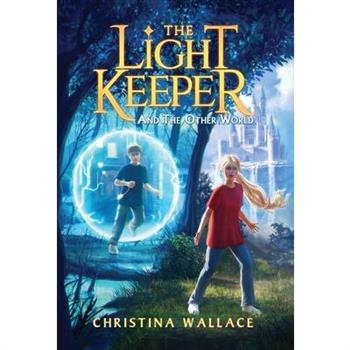 The Light Keeper And The Other World