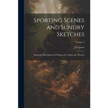 Sporting Scenes and Sundry Sketches