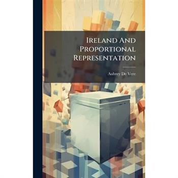 Ireland And Proportional Representation