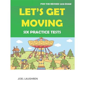 Let`s Get Moving: Six Practice Tests (with Downloadable TG and   MP3)