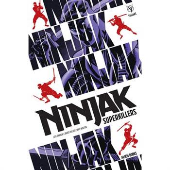 Ninjak Superkillers