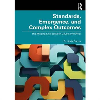 Standards, Emergence, and Complex Outcomes