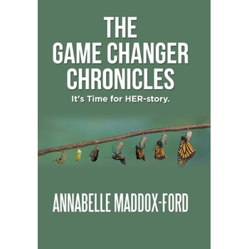 The Game Changer Chronicles