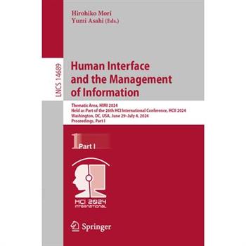 Human Interface and the Management of Information