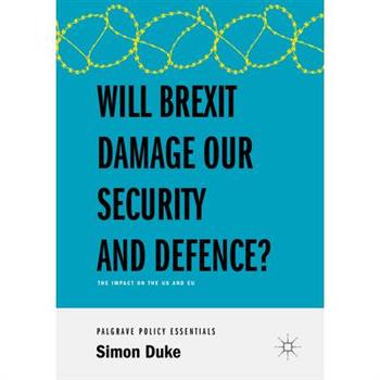 Will Brexit Damage Our Security and Defence?